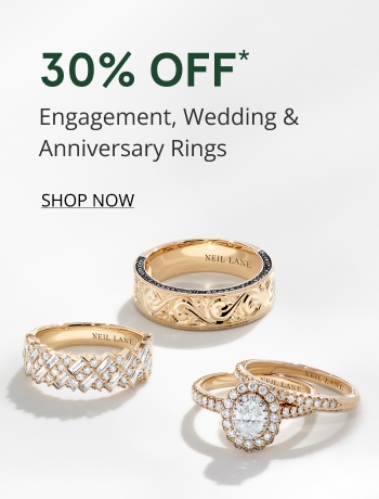 30% Off Engagement, Wedding and Anniversary Rings