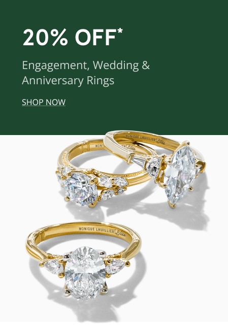 20% Off Engagement, Wedding and Anniversary Rings