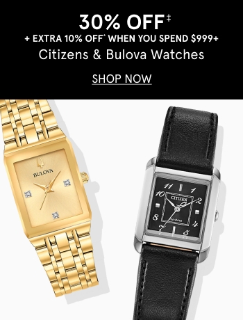 30% off Citizen and Bulova watches