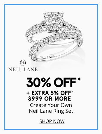 30% off create your own Neil Lane engagement ring