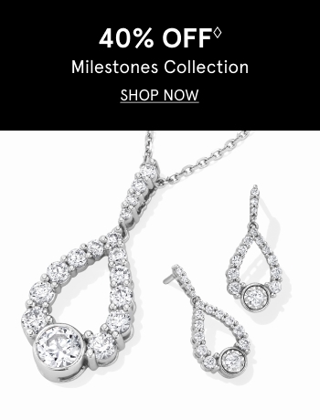 40% off Milestones collection