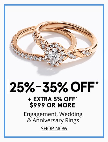 25-35 off engagement, wedding and anniversary rings