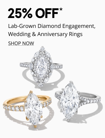 25% off lab grown diamond engagement, wedding, and anniversary