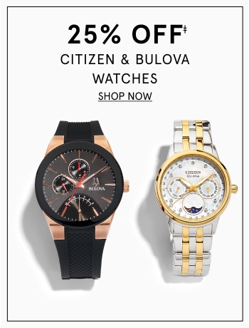 25% off Citizen & Bulova watches 
