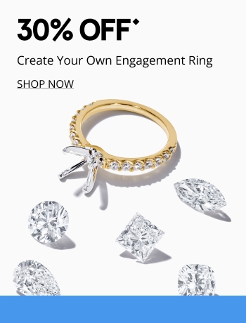 30% off create your own engagement ring