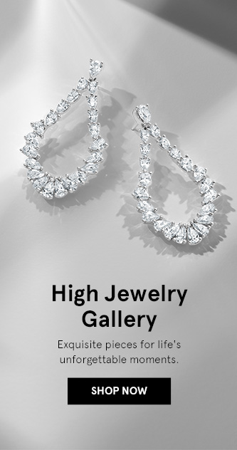 High Jewelry Gallery. Shop Now.