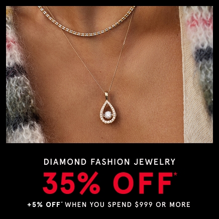 35% Off Diamond Fashion Jewelry