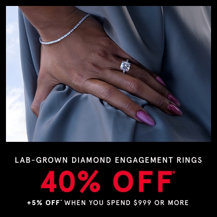 40% Off* Lab-Grown Diamond Engagement Rings