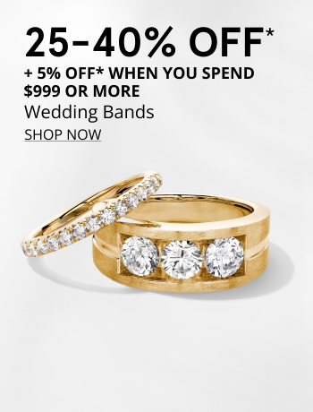 25-40% OFF* Wedding Bands