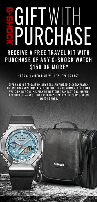 Free Gift With Purchase of G Shock Watch Over $150 While Supplies Last